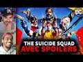 THE SUICIDE SQUAD : PARLONS du NOUVEAU DC COMICS avec SPOILERS !