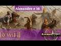 TW Rome 2 - DeI mod - Alexandre le Grand # 16