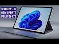 Windows 11 New Update (Build 22478) + new Features & Improvements - 2021
