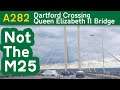 A282 Queen Elizabeth II Bridge (Dartford Crossing, not the M25)