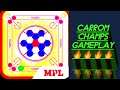 Carrom Champs by MPL Game, Carrom Champs gameplay, Carrom Champs game, Carrom Champs