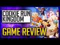 Cookie Run: Kingdom - Kingdom Builder & Battle RPG : Game Review