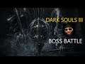 Dark Souls III Boss Battle