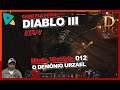 Diablo III modo Historia Parte 012 Game Play Full - Urzael o servo e tenente mais leal de Malthael