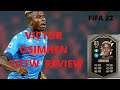 FIFA 22 Victor Osimhen  TOTW 2 Player  Review
