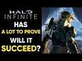 Halo Infinite Has A LOT To Prove - Will It Succeed?