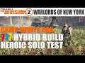 HEROIC SOLO 7-7-7 HYBRID BUILD - CAMP WHITE OAK INVADED ★ THE DIVISION 2 Let´s Play Deutsch
