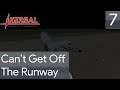 Kerbal Space Program - Can't Get Off The Runway #7