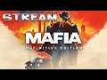 Mafia: Definitive Edition - Stream #1