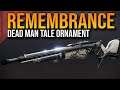 NEW Dead Mans Tale Ornament "Remembrance" Showcase!