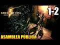 Resident Evil 5: Gold Edition | Capítulo 1-2: Asamblea pública | 60 FPS | (Sin comentarios)