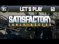 Satisfactory - Ep 60 TTFN