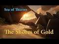 SEA OF THIEVES - THE SHORES OF GOLD