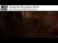 The Broken Bubba || DEAD BY DAYLIGHT #163 - Apoch Plays #543