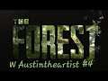 The Forest W AustinTheArtist #4