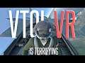 This VR Flight Sim is Terrifyingly Immersive - VTOL VR