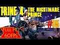 Trine 4 The Nightmare Prince FINAL BOSS Game Walkthrough Playthrough No Commentary part 15 ending
