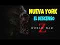 World War Z - Nueva York: El Descenso.#1 ( Gameplay Español ) ( Xbox One X )