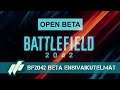 132 Battlefield 2042 Beta ensivaikutelmat
