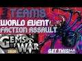 3 Teams World Event Faction Assault | Gems of War Event Guide | Low & High level for all rewards