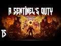 A Sentinel's Duty - Let's Play DOOM Eternal Episode 15: Getting Collectibles