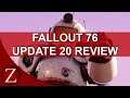 A step in the right direction but still needs work | Update 20 review for Fallout 76