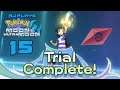 A Hiro's Journey: Pokemon "Ultra" Moon - Down in Flames | Episode Fifteen