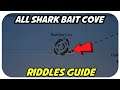 All Shark Bait Cove Riddles Guide | Sea Of Thieves |