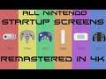 All the Nintendo Startup Screens Remastered in 4K (1983 - 2021)