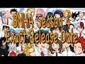 Boku No Hero Academia Season 4 Exact Release Date