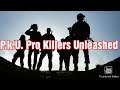 Call of Duty MW - Pro Killers Unleashed  P.k.U. - Enjoy