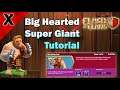 Clash of Clans - Big Hearted Event Tutorial - Super Giant