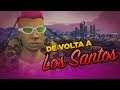DE VOLTA A LOS SANTOS | GTA V RolePlay | NAPOLITANO - E01