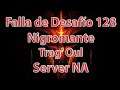 Diablo 3 Falla de desafío 128 Server NA: Nigromante Trag'Oul