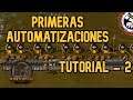 ⚙️ FACTORIO 1.1.6 TUTORIAL - COMIENZO UNA BASE DESDE CERO | CAPITULO 2
