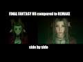 Final Fantasy VII compared to Final Fantasy VII Remake