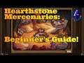 Hearthstone Mercenaries: Beginner's Guide!