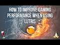 How To Improve Gaming Performance When Using Lutris