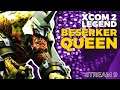 Hunting Rulers! XCOM 2 MODDED LEGENDARY -  Stream 9