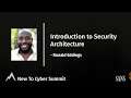 Introduction to Security Architecture