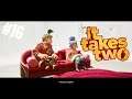 IT TAKES TWO Gameplay Walkthrough Part 16 Split Screen (Xbox Series X)