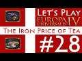 Let's Play Europa Universalis IV - Iron Price of Tea - (28)