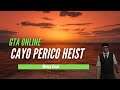 Live Playing Grand Theft Auto Online Cayo Perico Heist (Money Grind)