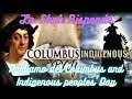 Lo Shah Risponde. Columbus and Indigenous peoples' Day: cosa ne penso ?