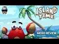 Moso Review - Island Time