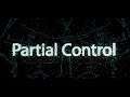 Partial Control - Curator Review