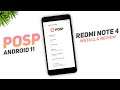 POSP Android 11 Rom For Redmi Note 4 | Potato Open Source Project | Install & Full Review