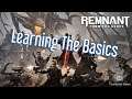 Remnant From The Ashes - Learning The Basics (PS5 LIVE).