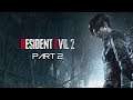 Resident Evil 2 Remake Gameplay: Part 2