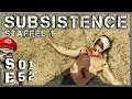 SUBSISTENCE 🐺 S01|E52: Die Loot Action Tour | German Let's Play